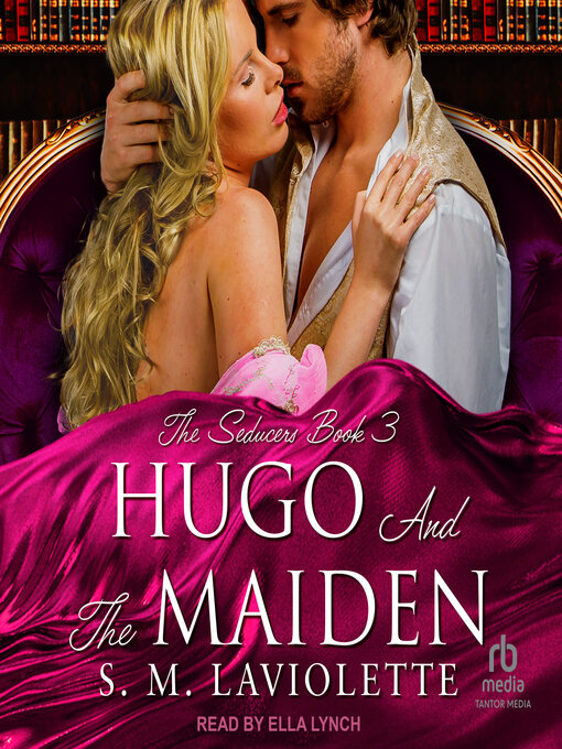 Title details for Hugo and the Maiden by S.M. LaViolette - Available